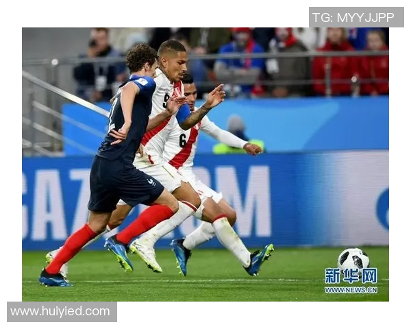 2018年世界杯精彩回顾法国与秘鲁的激烈对决比赛录像分享