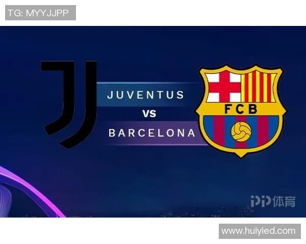 2017年巴萨与尤文经典对决回顾及赛后分析