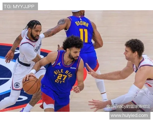 球迷网全程直播掘金对阵快船精彩赛事回顾与分析